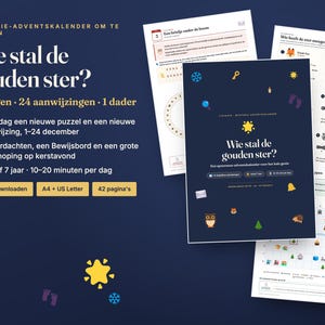 May include: A printable mystery advent calendar set featuring the Dutch title Wie stal de gouden ster? with 24 daily clues, 12 suspects, and a game board. The dark blue cover displays a gold star icon, small animal illustrations, and game details.