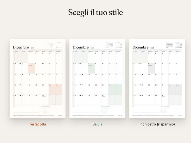 May include: Three monthly calendar pages for December 2027, each with a different colour accent: terracotta, sage green, and black ink. The text 'Scegli il tuo stile' appears at the top, with labels below each calendar: Terracotta, Salvia, and Inchiostro (risparmio).