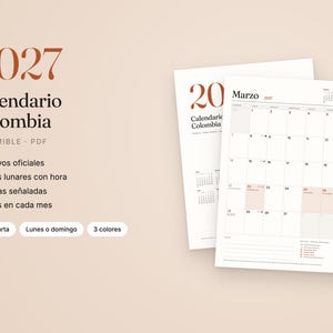 Peut inclure: Un calendrier 2027 Colombie PDF imprimable avec le texte 2027 Calendario Colombia, Imprimible, PDF, Festivos oficiales, Fases lunares con hora, Fechas se&ntilde;aladas, Notas en cada mes, A4 y Carta, Lunes o domingo, 3 colores, et une page de mars.