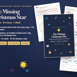 May include: A printable mystery advent calendar titled The Missing Christmas Star, featuring 24 daily puzzles, 12 suspects, and an evidence board. The set includes 42 pages of game materials with illustrations of a star, owl, and snowflake.