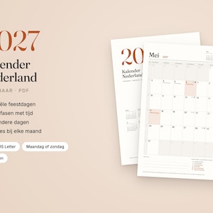 May include: A 2027 printable PDF calendar for the Netherlands, featuring the text '2027 Kalender Nederland', 'Printbaar', 'PDF', and lists of features including official holidays, moon phases, and notes, displayed on two white sheets.