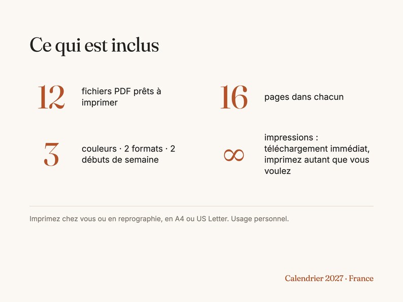 May include: A digital 2027 calendar information sheet with the text Ce qui est inclus. It lists 12 printable PDF files, 16 pages each, 3 colors, 2 formats, 2 week start options, and unlimited printing. Includes A4 or US Letter size.