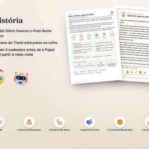 May include: A printable game set featuring a story titled A hist&oacute;ria, instructions for agents, and six circular icons representing mission locations including a letter, teddy bear, reindeer, mailbox, cookie, and sleigh, all in Portuguese.