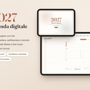 May include: A digital planner for 2027 titled 2027 Agenda digitale Italia, displayed on two tablet screens. The interface features daily, weekly, and monthly views, 505 linked pages, Italian holidays, lunar phases, and four color options.