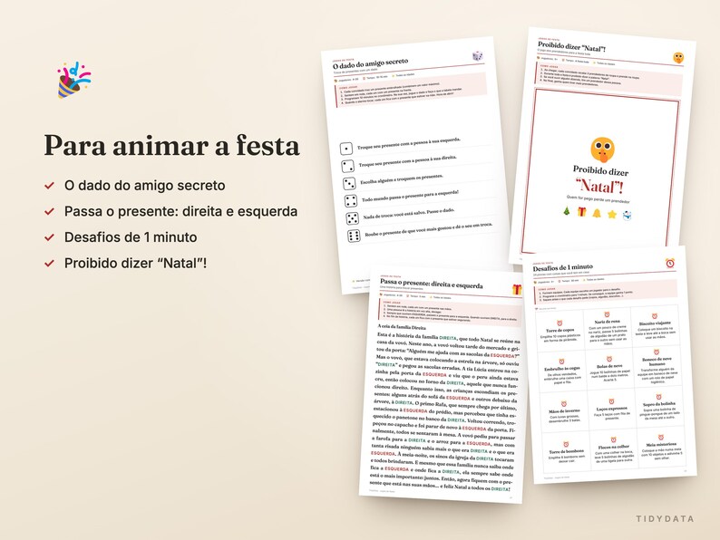 May include: A set of four printed party game instruction sheets in Portuguese, featuring "O dado do amigo secreto," "Proibido dizer Natal," and "Passa o presente: direita e esquerda." The documents include lists, rules, and icons.