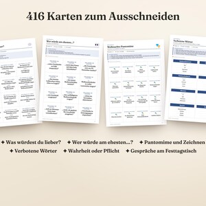 Puede incluir: Un conjunto de 416 tarjetas de juego imprimibles para recortar, con t&iacute;tulos en alem&aacute;n como Was w&uuml;rdest du lieber, Wer w&uuml;rde am ehesten, Weihnachts-Pantomime y Verbotene W&ouml;rter. Las tarjetas est&aacute;n organizadas en cuadr&iacute;culas sobre cuatro hojas blancas.
