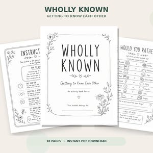 Può includere: Un libretto di attività bianco intitolato Wholly Known Getting to Know Each Other con bordi floreali a linee nere. Le pagine includono istruzioni e un gioco Would You Rather con testo e piccole icone. La copertina presenta uno spazio per un nome.