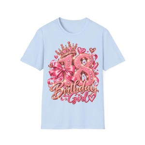 Shirt 18 Birthday Girl, Geschenk zum 18 Geburtstag Mädchen, Krone Schleife Rosa Roségold Bild 7