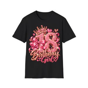 Shirt 18 Birthday Girl, Geschenk zum 18 Geburtstag Mädchen, Krone Schleife Rosa Roségold Bild 2
