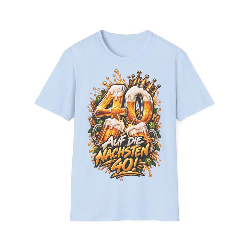 Shirt zum 40 Geburtstag Männer, Auf die nächsten 40, Bier Geschenk Bild 6