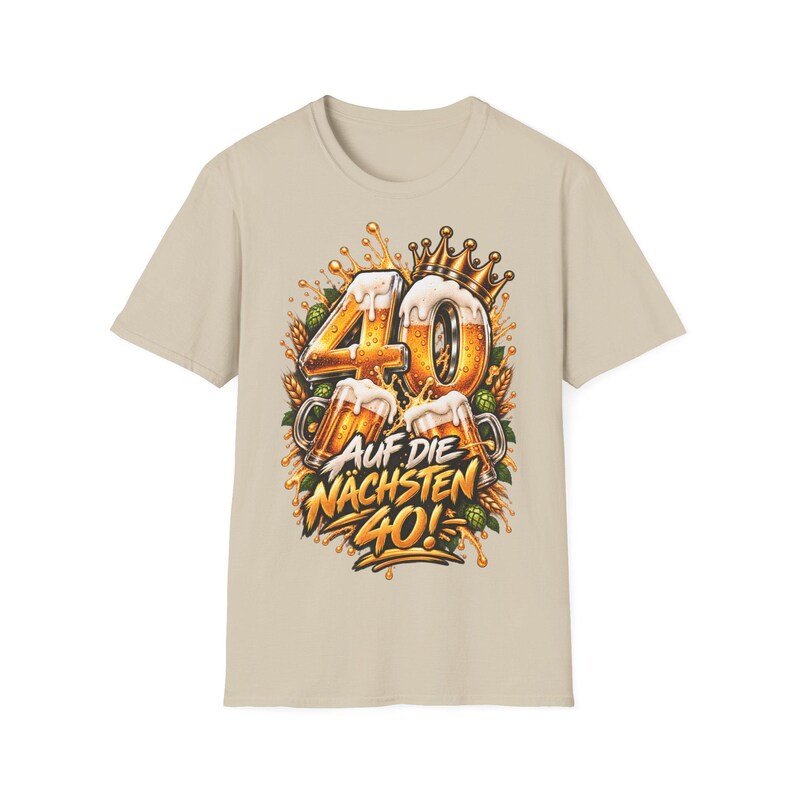 Shirt zum 40 Geburtstag Männer, Auf die nächsten 40, Bier Geschenk Bild 2