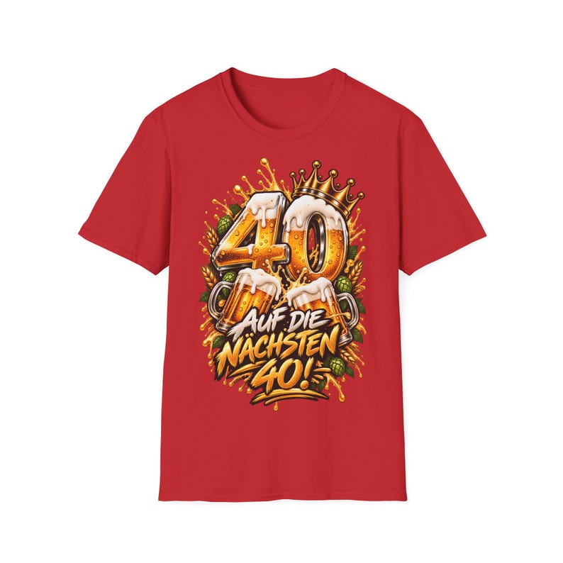 Shirt zum 40 Geburtstag Männer, Auf die nächsten 40, Bier Geschenk Bild 7