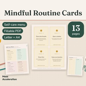 May include: Mindful Routine Cards set featuring a self-care menu, a sheet of four morning routine cards with sun icons, and a daily planner page. The text includes Self-care menu, Fillable PDF, Letter + A4, 13 pages, and Mass Acceleration.