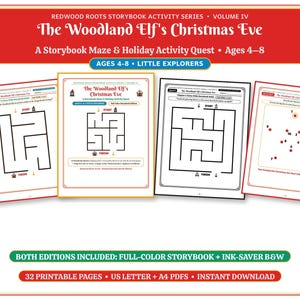 May include: Redwood Roots Storybook Activity Series Volume IV, The Woodland Elf's Christmas Eve, a storybook maze and holiday activity quest for ages 4-8. Includes 32 printable pages in both full-color and ink-saver black and white editions.