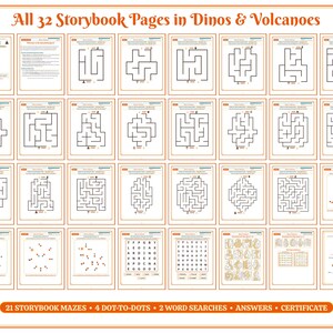 May include: A collection of 32 printable activity pages titled All 32 Storybook Pages in Dinos & Volcanoes, featuring 21 black and white mazes, 4 dot-to-dot puzzles, 2 word searches, answer keys, and a certificate on a white background.