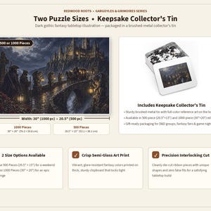 May include: Redwood Roots Gargoyles & Grimoires series jigsaw puzzle available in 500 or 1000 pieces. Includes a brushed-metal collector's tin with reference art. Features a dark fantasy illustration of a castle, bridge, and figures.