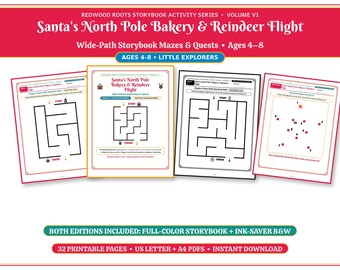 May include: Redwood Roots Storybook Activity Series Volume VI Santa's North Pole Bakery & Reindeer Flight featuring wide-path mazes and quests for ages 4-8. Includes 32 printable pages in full-color and ink-saver black and white formats.