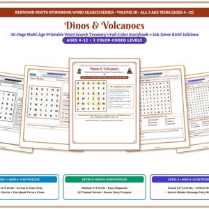 May include: A 36-page printable word search treasury titled Dinos & Volcanoes from the Redwood Roots Storybook Word Search Series. The collection features three colour-coded difficulty levels for ages 4-12, including storybook pages and word grids.