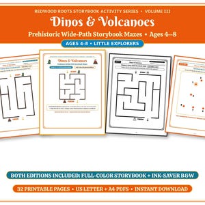 May include: Redwood Roots Storybook Activity Series Volume III Dinos & Volcanoes Prehistoric Wide-Path Storybook Mazes for ages 4-8. Includes four printable pages featuring maze puzzles and dot-to-dot activities in both full-color and black and white editions.