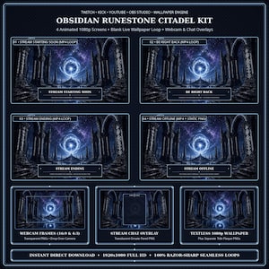 May include: Obsidian Runestone Citadel Kit digital asset pack featuring four animated 1080p screens, a live wallpaper loop, webcam frames, and chat overlays. The dark blue fantasy theme displays glowing portals, stone arches, and starry skies.