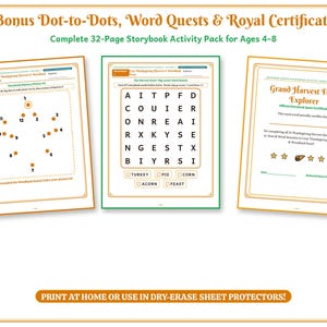May include: A 32-page storybook activity pack featuring a dot-to-dot puzzle, a word search grid with words like Turkey and Pie, and a Grand Harvest Feast Explorer certificate. The pages include text for ages 4-8 and print-at-home instructions.