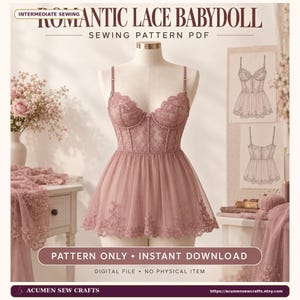 May include: A dusty rose lace babydoll sewing pattern PDF featuring a structured bodice with thin straps and a flared skirt. The text reads ROMANTIC LACE BABYDOLL SEWING PATTERN PDF, INTERMEDIATE SEWING, PATTERN ONLY INSTANT DOWNLOAD.