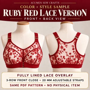 Puede incluir: Un sujetador de encaje rojo rubí mostrado de frente y de espaldas en un maniquí. El texto dice: ACUMEN SEW CRAFTS, COLOR + STYLE SAMPLE, RUBY RED LACE VERSION, FRONT + BACK VIEW, FULLY LINED LACE OVERLAY, 3-ROW FRONT CLOSE, 20 MM ADJUSTABLE STRAPS, SAME PDF PATTERN, NO PHYSICAL ITEM.