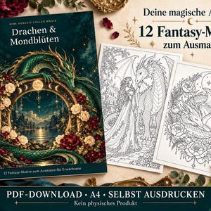 Könnte beinhalten: Ein Malbuch mit dem Titel Drachen & Mondblüten, das einen grünen Drachen und einen Blumenkranz auf dem Cover zeigt, sowie zwei schwarz-weiße Linienkunstseiten mit einem Drachen und einer Person.