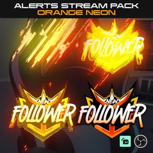 Puede incluir: Un paquete de alertas de streaming titulado ALERTS STREAM PACK ORANGE NEON. El gráfico presenta varias superposiciones de texto NEW FOLLOWER en estilos de neón naranja y amarillo brillante con formas angulares y una textura de semitono.