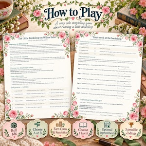 May include: A solo storytelling game titled How to Play: The Little Bookshop on Willow Lane, featuring two printed instruction sheets with floral borders, six decorative game tokens, and a fountain pen on a textured surface.
