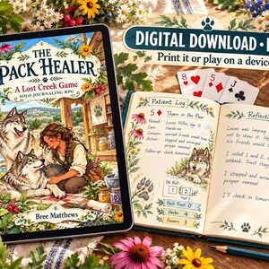 May include: A digital download PDF solo journaling RPG titled The Pack Healer by Bree Matthews, displayed on a tablet screen next to an open physical journal with a patient log, playing cards, a die, and a pencil on a floral surface.