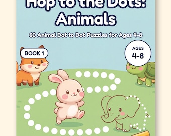 May include: A digital activity book titled Hop to the Dots: Animals featuring 60 dot-to-dot puzzles for ages 4-8. The cover displays a cartoon fox, rabbit, turtle, and elephant on a green field with a yellow pencil and 60 fun activities.