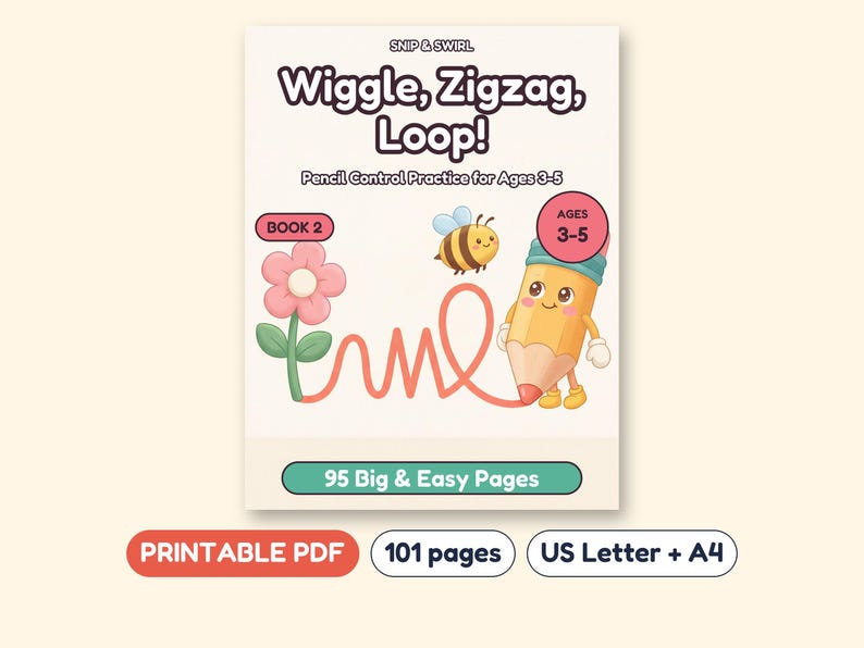 Pode incluir: Um caderno de exerc&iacute;cios em PDF imprim&iacute;vel intitulado Wiggle, Zigzag, Loop! Pencil Control Practice for Ages 3-5, Book 2. A capa mostra um l&aacute;pis, uma flor e uma abelha, com 95 p&aacute;ginas grandes e f&aacute;ceis, 101 p&aacute;ginas no total, formatos US Letter e A4.