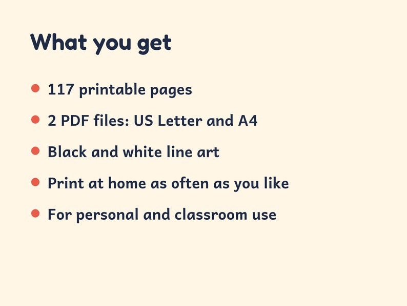 May include: A digital document listing features: 117 printable pages, 2 PDF files in US Letter and A4 sizes, black and white line art, print at home as often as you like, and for personal and classroom use. The text is dark blue on a cream background.