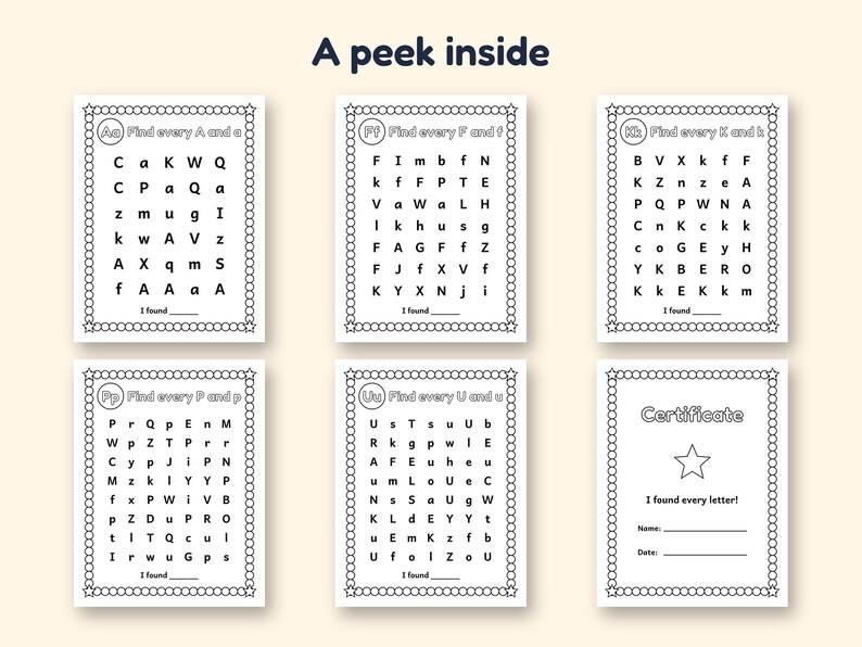 May include: Six educational activity sheets with the heading A peek inside. Five sheets feature letter search grids for A, F, K, P, and U, each with a star-patterned border and I found blank lines. One sheet is a Certificate with a star icon.