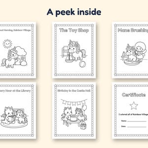 May include: Six black and white coloring pages featuring unicorns and dragons with the text A peek inside, Good Morning, Rainbow Village, The Toy Shop, Mane Brushing, Story Hour at the Library, Birthday in the Castle Hall, and Certificate.
