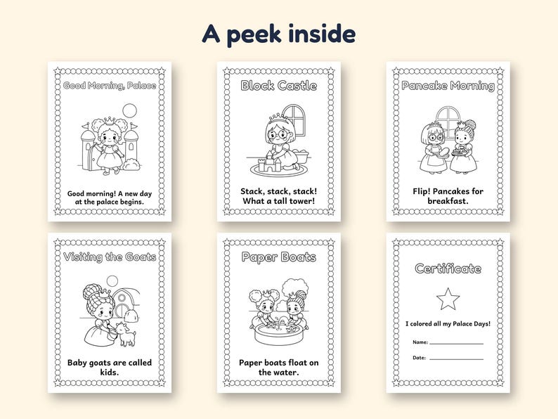 May include: A set of six black and white coloring pages titled A peek inside. Each page features a character in a crown, including scenes like Good Morning, Palace, Block Castle, Pancake Morning, Visiting the Goats, Paper Boats, and a Certificate.