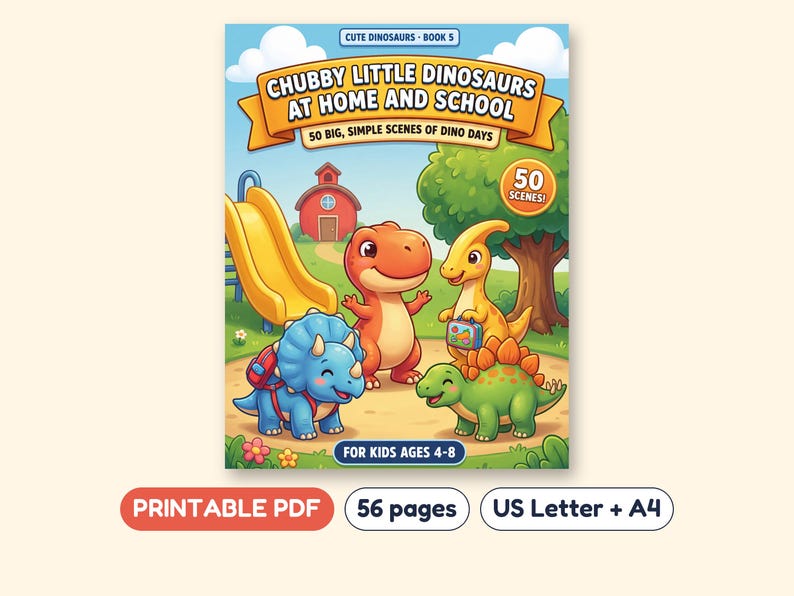 May include: A coloring book titled Chubby Little Dinosaurs at Home and School, Book 5, featuring 50 big, simple scenes of dino days for kids ages 4-8. The cover shows four colorful cartoon dinosaurs in a park with a yellow slide and red schoolhouse.