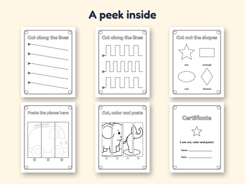 May include: Six black and white printable activity sheets titled A peek inside. The pages feature cutting practice with dashed lines, shapes to cut out, a vehicle and elephant puzzle to cut and paste, and a certificate of completion.