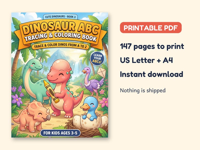 May include: A Dinosaur ABC Tracing & Coloring Book featuring colorful illustrations of dinosaurs in a jungle setting. The cover includes the text Dinosaur ABC Tracing & Coloring Book, Trace & Color Dinos From A To Z, and For Kids Ages 3-5.