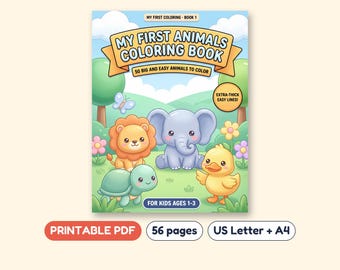 My First Animals Coloring Book for Toddlers, Printable PDF, Ages 1-3