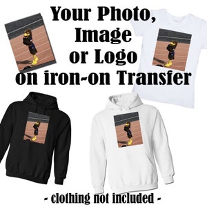 DIY your photo, Image or Logo on Iron on transfer sheet quick shipping for light and dark fabrics - Please read description