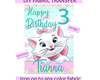 DIY Iron On Personalized Birthday Fabric Transfer or Sublimation - Add Name and Age - Marie the Aristocats