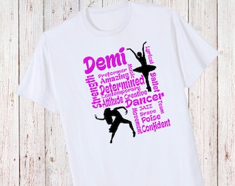 Personalized Dancer Inspirational Wording Tshirt - Can change to Gymnastics or any Sport