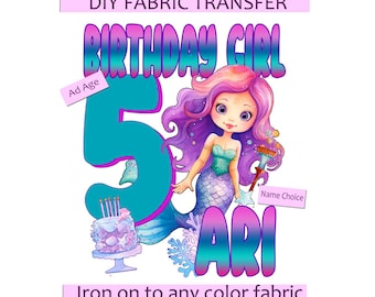 DIY Iron On Personalized Birthday Fabric Transfer or Sublimation - Add Name and Age - Mermaid