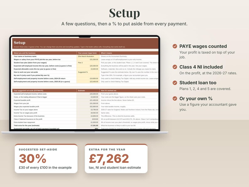 The real Setup tab on a laptop with the made-up example of a freelance illustrator. A few questions, then a % to put aside from every payment. Numbers shown: suggested set-aside 30%, extra for the year £7,262.