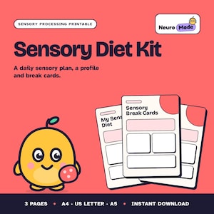 May include: A Sensory Diet Kit printable featuring a yellow cartoon character holding a pink dotted circle. The text reads Sensory Processing Printable, Neuro Made, Sensory Diet Kit, A daily sensory plan, a profile and break cards.
