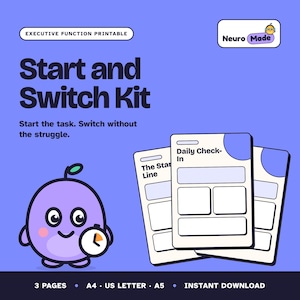 May include: Executive function printable Start and Switch Kit with a purple character holding a timer. Includes three pages in A4, US Letter, and A5 sizes. Features Daily Check-In and The Star Line forms on a light purple background.
