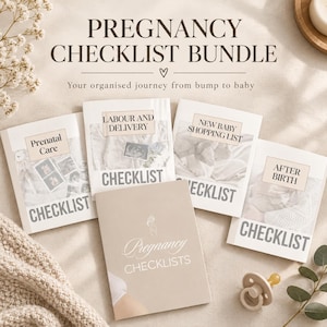 May include: A pregnancy checklist bundle featuring five printed documents with titles including Prenatal Care, Labour and Delivery, New Baby Shopping List, After Birth, and Pregnancy Checklists, arranged with a pacifier and dried flowers.