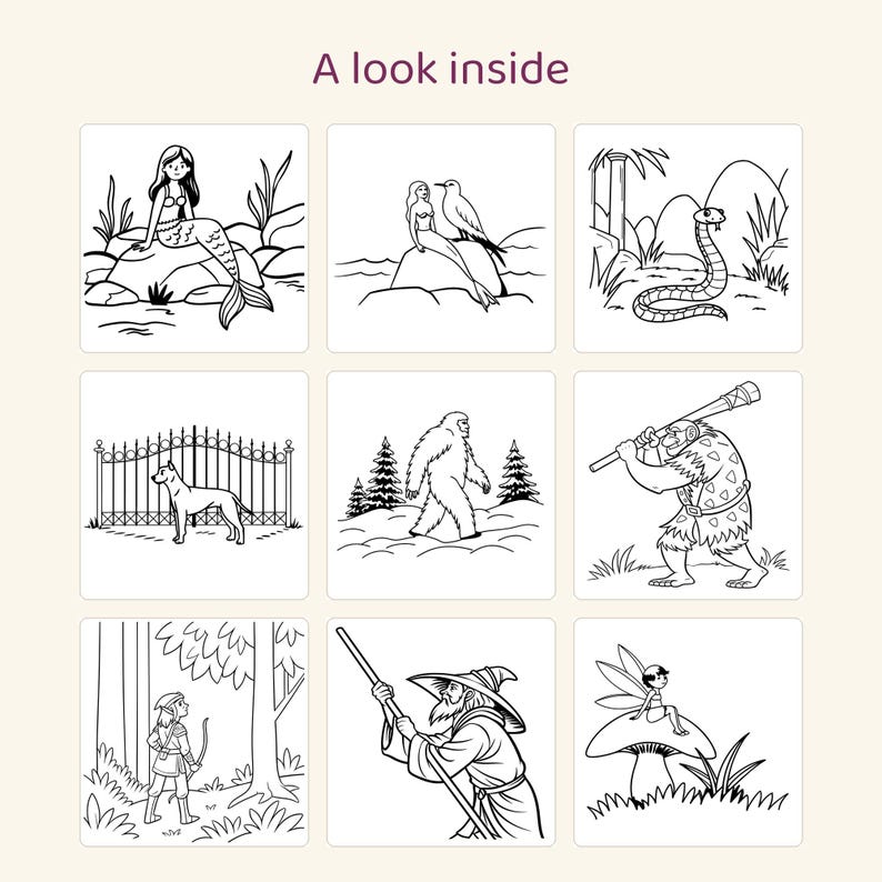 May include: A grid of nine black and white line art illustrations titled A look inside. The images depict a mermaid, a mermaid with a bird, a snake, a dog by a fence, a yeti, a caveperson with a club, an archer, a wizard, and a fairy on a mushroom.